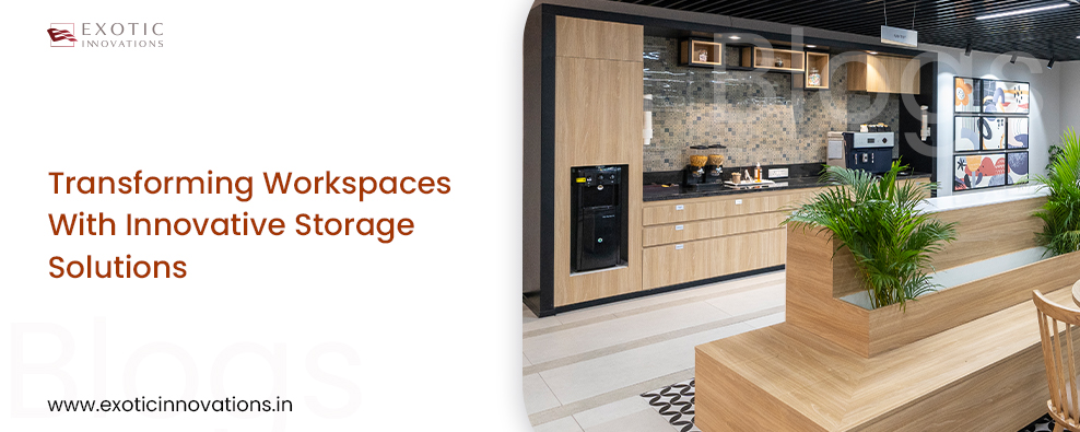 Transforming Storage Transforming Workspaces With Innovative Storage Solutions