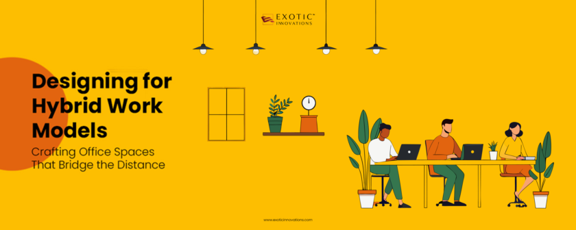 Designing the Hybrid Office: Interior Solutions for the Future of Work